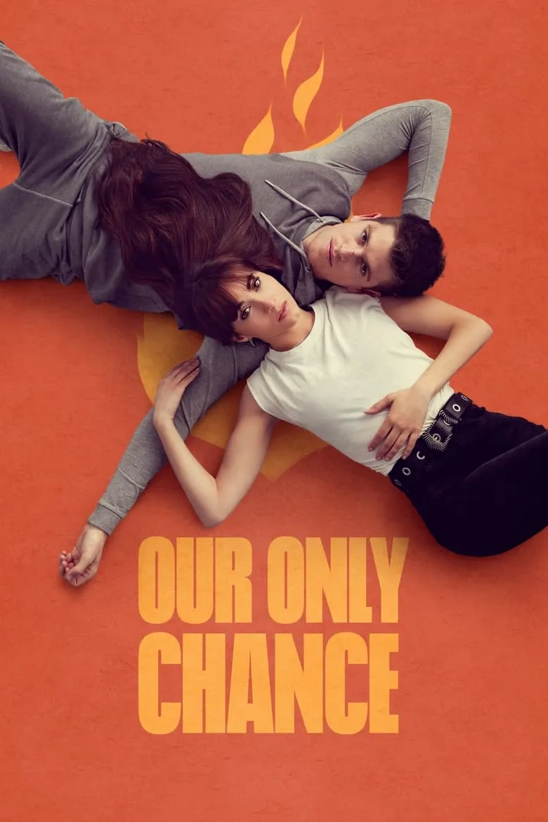 Our Only Chance (La última) - เว็บดูหนังดีดี ดูหนังออนไลน์ 2022 หนังใหม่ชนโรง