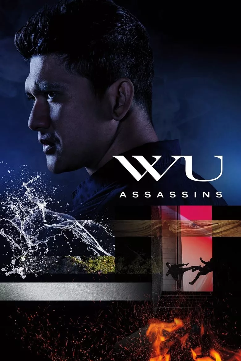 Wu Assassins : นักฆ่าล่าล้ำยุทธ - เว็บดูหนังดีดี ดูหนังออนไลน์ 2022 หนังใหม่ชนโรง