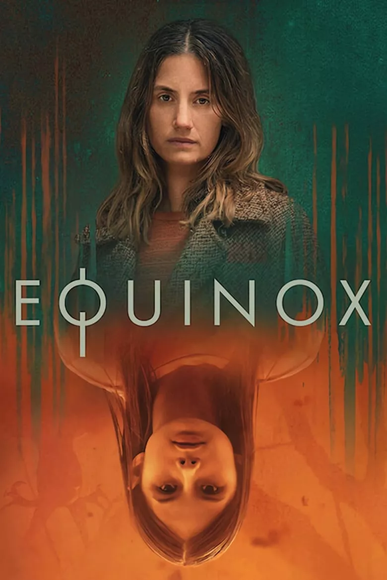 Equinox : อิควิน็อกซ์ - เว็บดูหนังดีดี ดูหนังออนไลน์ 2022 หนังใหม่ชนโรง