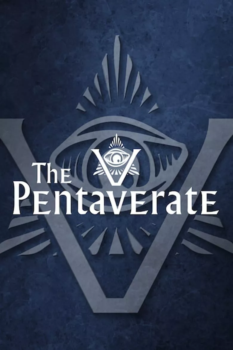 The Pentaverate : เดอะ เพนตาเวเรท - เว็บดูหนังดีดี ดูหนังออนไลน์ 2022 หนังใหม่ชนโรง