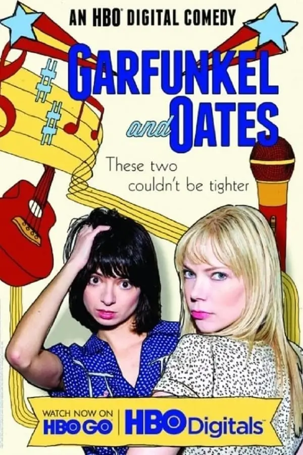 Garfunkel and Oates : การ์ฟันเกิลและโอเทส - เว็บดูหนังดีดี ดูหนังออนไลน์ 2022 หนังใหม่ชนโรง