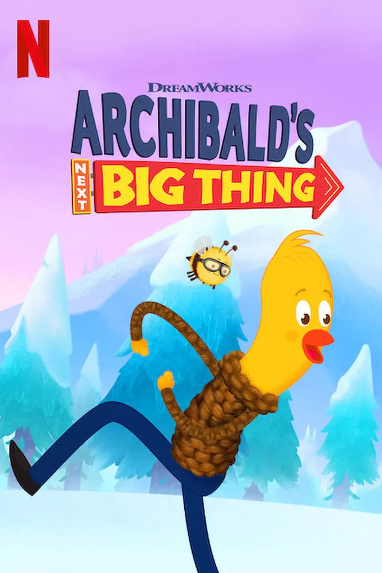 Archibald's Next Big Thing : โลกใบใหญ่ของอาร์ชิบอลด์ - เว็บดูหนังดีดี ดูหนังออนไลน์ 2022 หนังใหม่ชนโรง