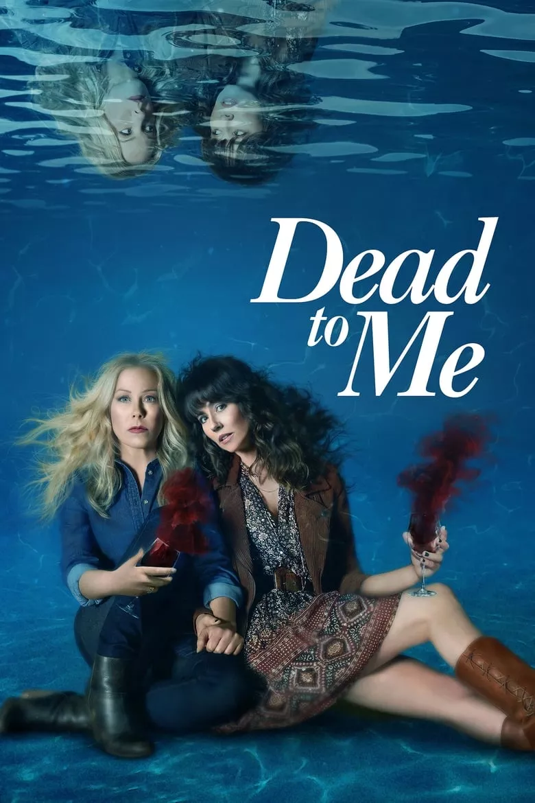 Dead to Me : เดด ทู มี - เว็บดูหนังดีดี ดูหนังออนไลน์ 2022 หนังใหม่ชนโรง