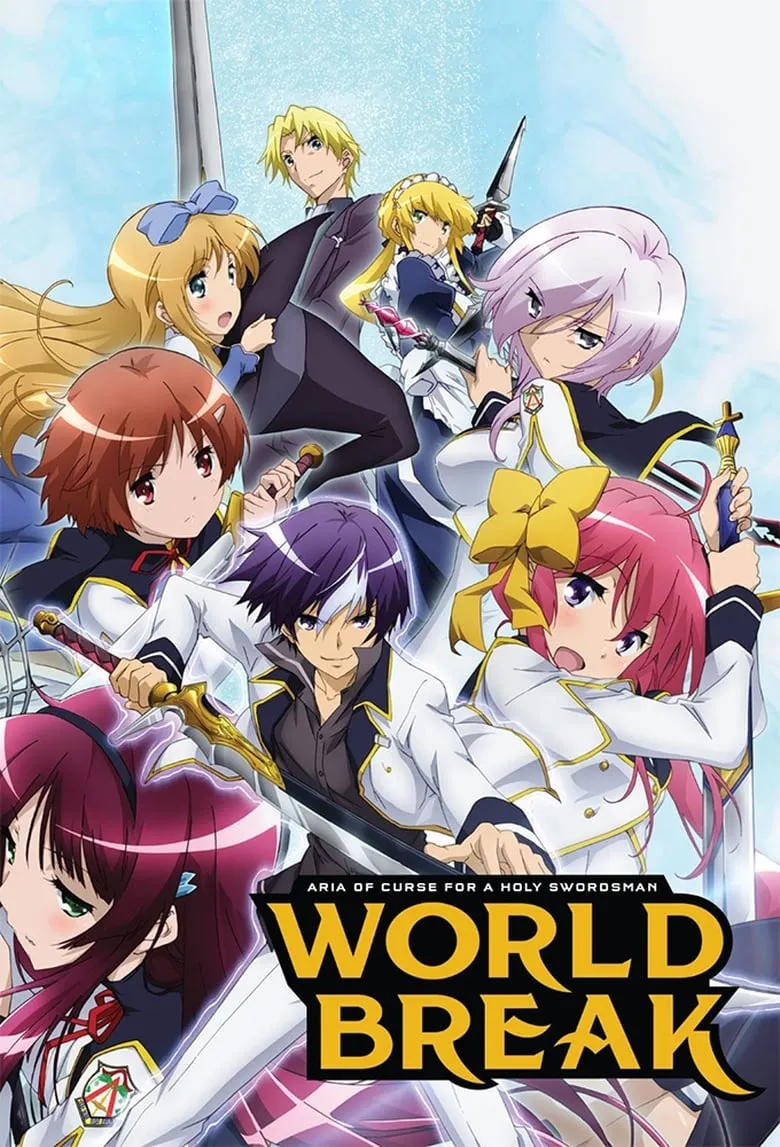 World Break: Aria of Curse for a Holy Swordsman (Seiken Tsukai no World Break) : เทพนักดาบข้ามภพ - เว็บดูหนังดีดี ดูหนังออนไลน์ 2022 หนังใหม่ชนโรง