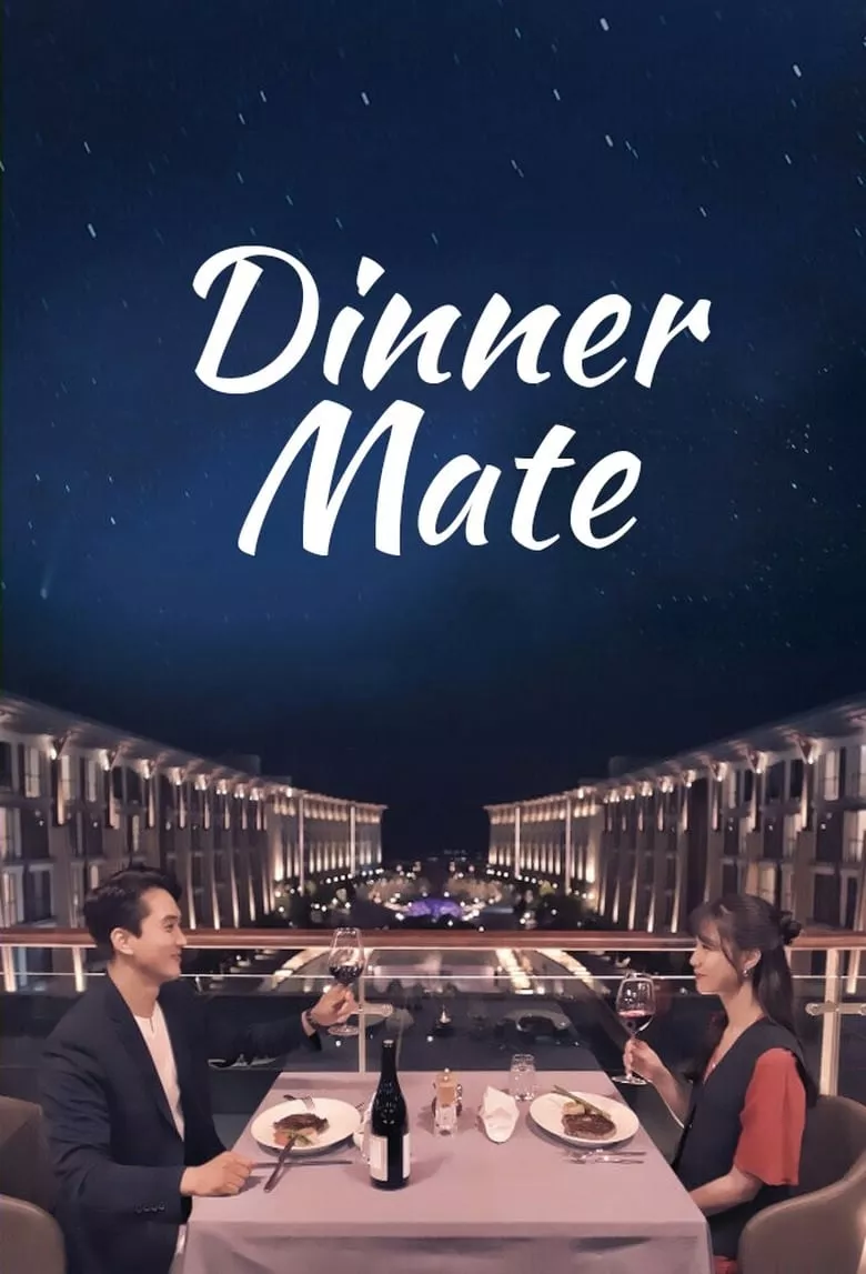 Dinner Mate : ทานข้าวเย็นด้วยกันไหม - เว็บดูหนังดีดี ดูหนังออนไลน์ 2022 หนังใหม่ชนโรง