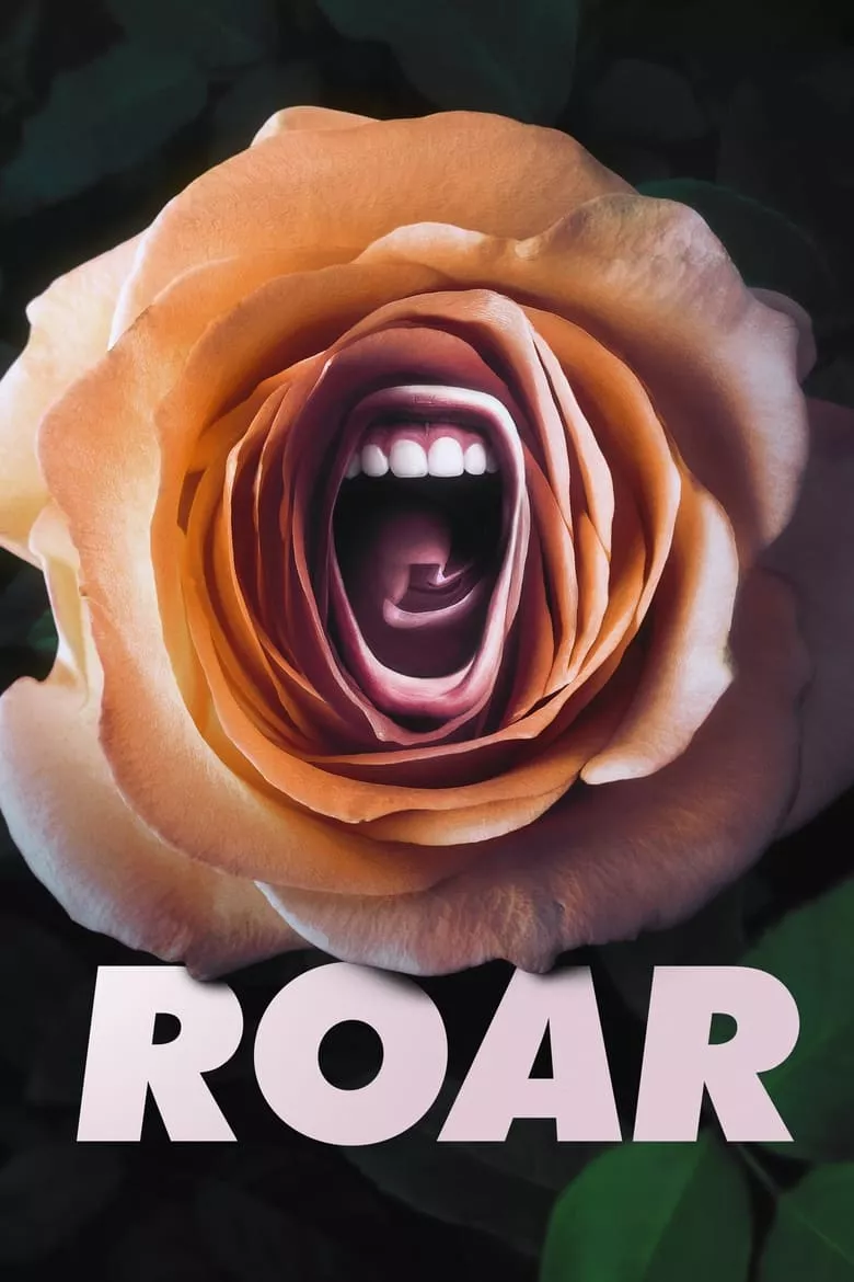 Roar - เว็บดูหนังดีดี ดูหนังออนไลน์ 2022 หนังใหม่ชนโรง