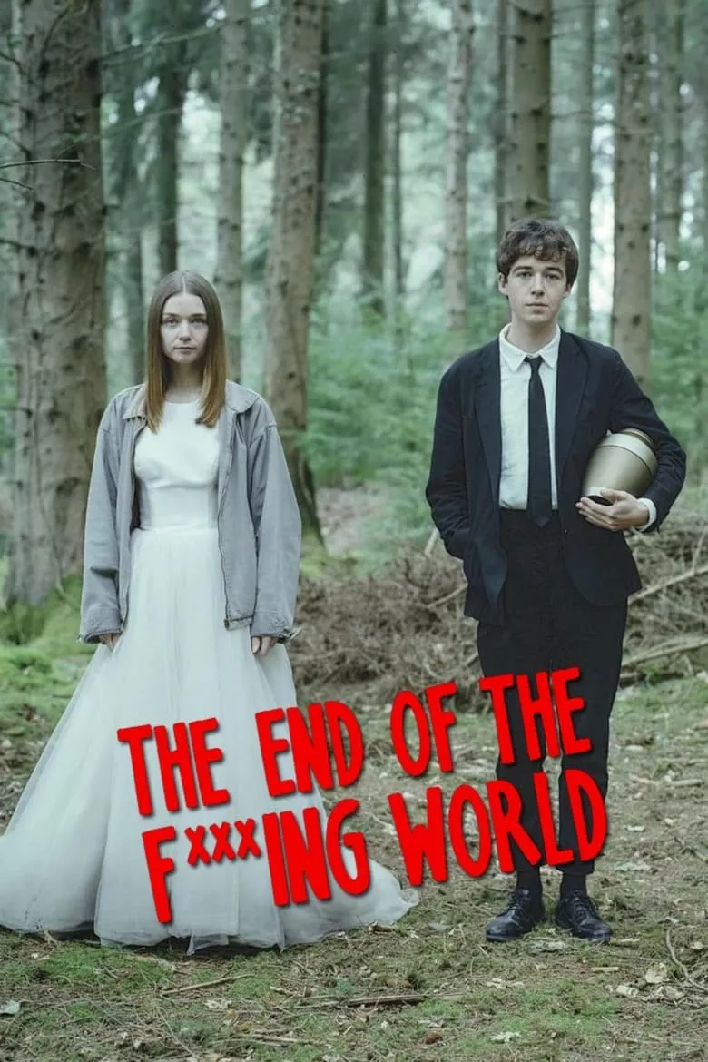 The End of the F***ing World : โลกมันห่วย ช่วยไม่ได้ - เว็บดูหนังดีดี ดูหนังออนไลน์ 2022 หนังใหม่ชนโรง