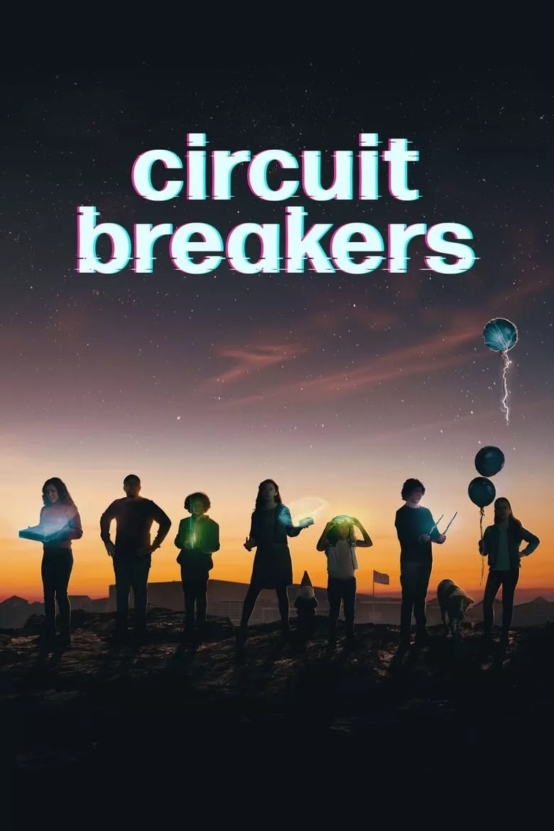 Circuit Breakers - เว็บดูหนังดีดี ดูหนังออนไลน์ 2022 หนังใหม่ชนโรง