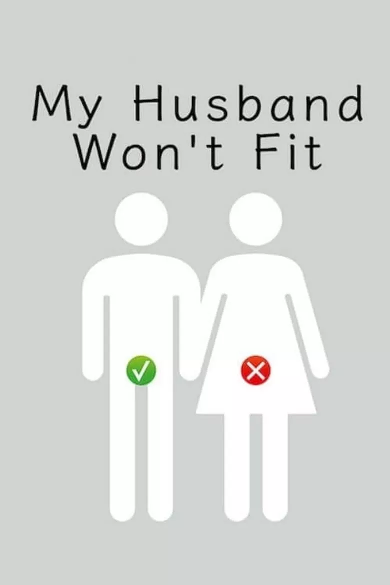 My Husband Won't Fit : รักนี้มีขนาดเข้ามาเอี่ยว - เว็บดูหนังดีดี ดูหนังออนไลน์ 2022 หนังใหม่ชนโรง