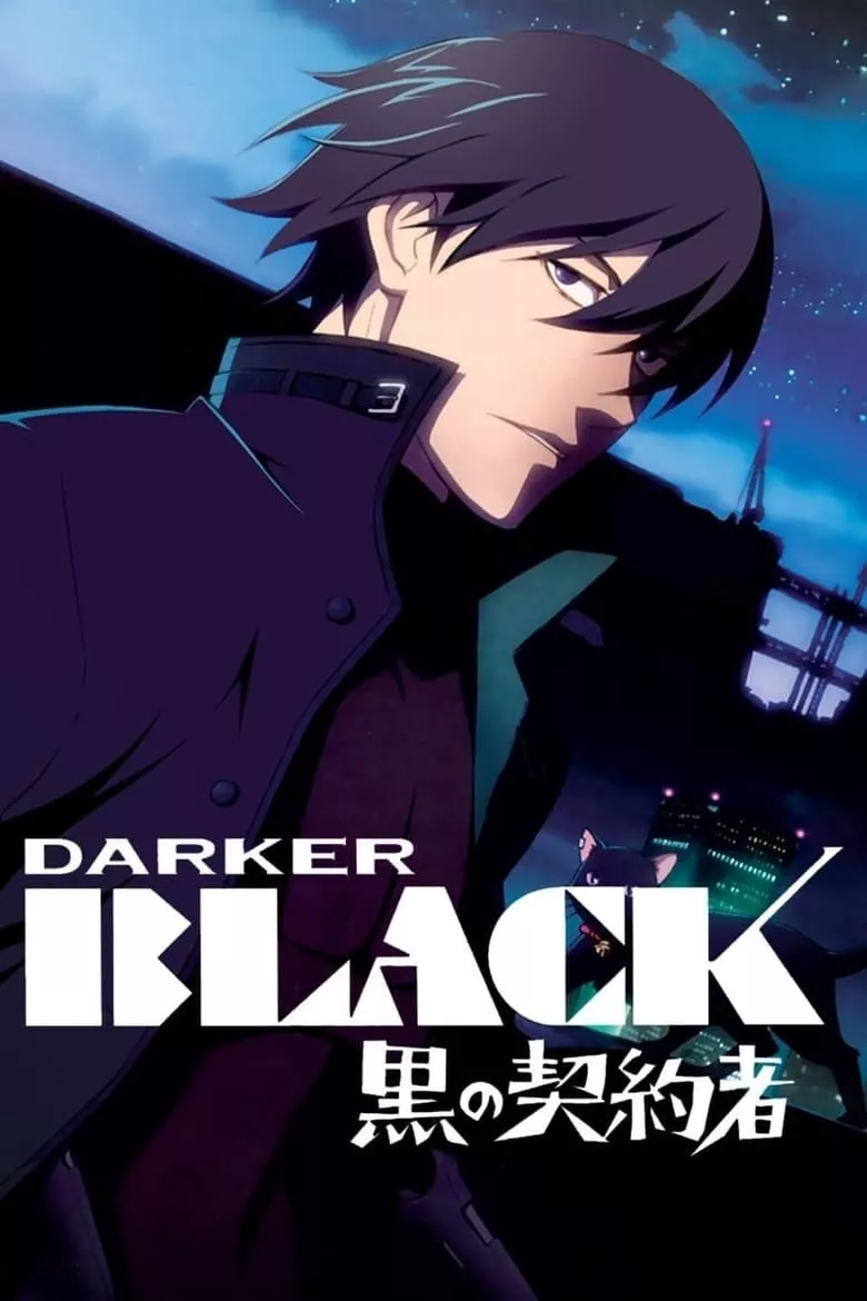 Darker Than Black: Kuro no keiyakusha ยมฑูตสีดำ - เว็บดูหนังดีดี ดูหนังออนไลน์ 2022 หนังใหม่ชนโรง