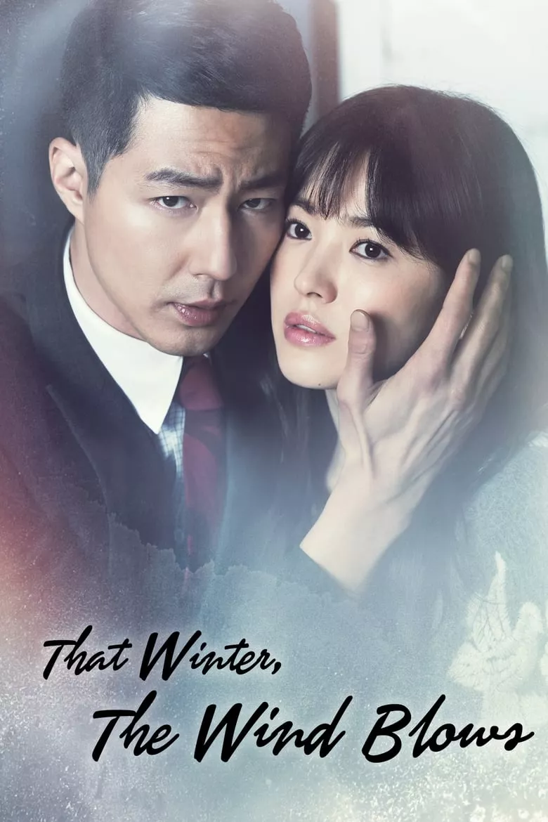 That Winter, the Wind Blows : สายลมรักในฤดูหนาว - เว็บดูหนังดีดี ดูหนังออนไลน์ 2022 หนังใหม่ชนโรง