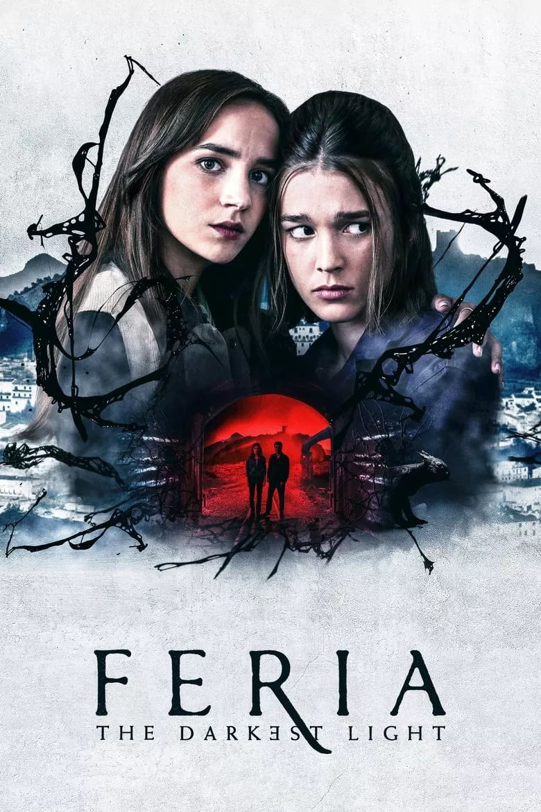 Feria: The Darkest Light เฟเรีย: แสงที่มืดมิด - เว็บดูหนังดีดี ดูหนังออนไลน์ 2022 หนังใหม่ชนโรง