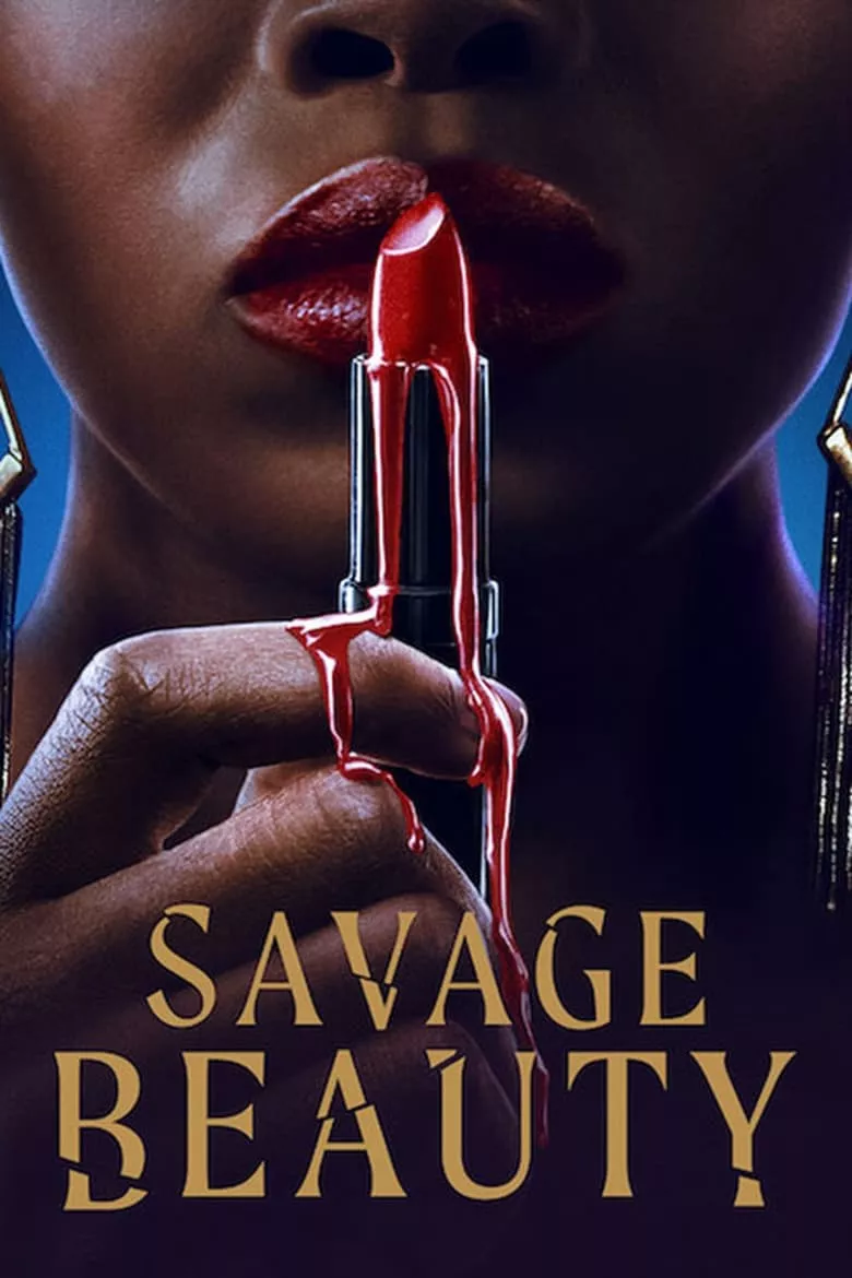 Savage Beauty : ซาเวจ บิวตี้ - เว็บดูหนังดีดี ดูหนังออนไลน์ 2022 หนังใหม่ชนโรง