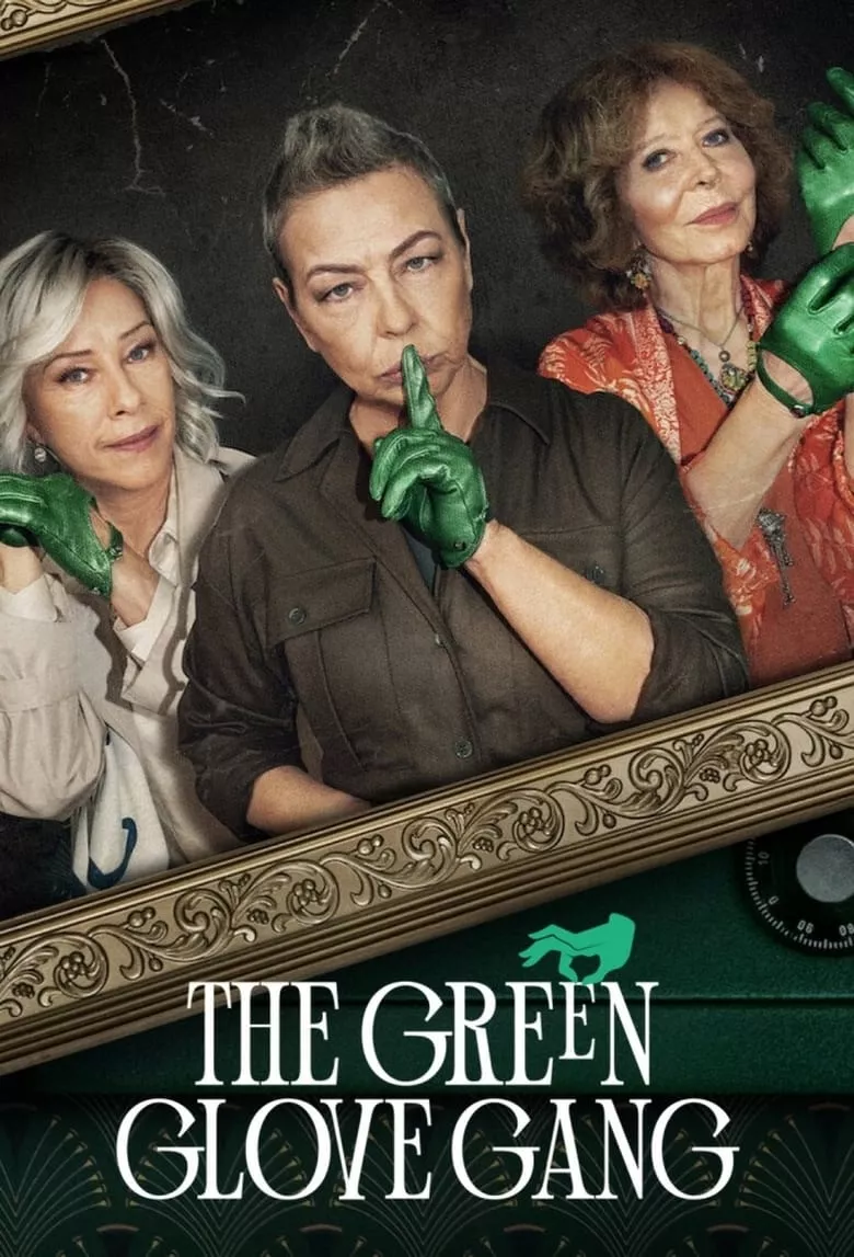 The Green Glove Gang : แก๊งถุงมือเขียว - เว็บดูหนังดีดี ดูหนังออนไลน์ 2022 หนังใหม่ชนโรง