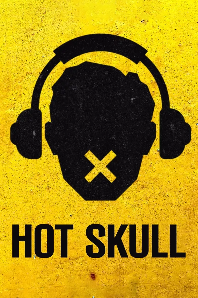 Hot Skull : ฮอตสกัลล์ - เว็บดูหนังดีดี ดูหนังออนไลน์ 2022 หนังใหม่ชนโรง