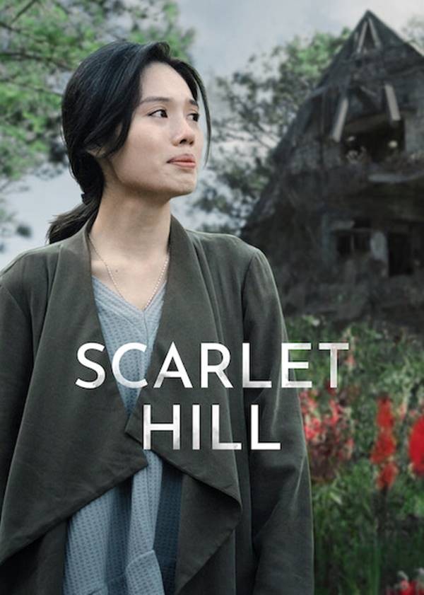 Scarlet Hill : ทุุ่งอาถรรพ์ - เว็บดูหนังดีดี ดูหนังออนไลน์ 2022 หนังใหม่ชนโรง