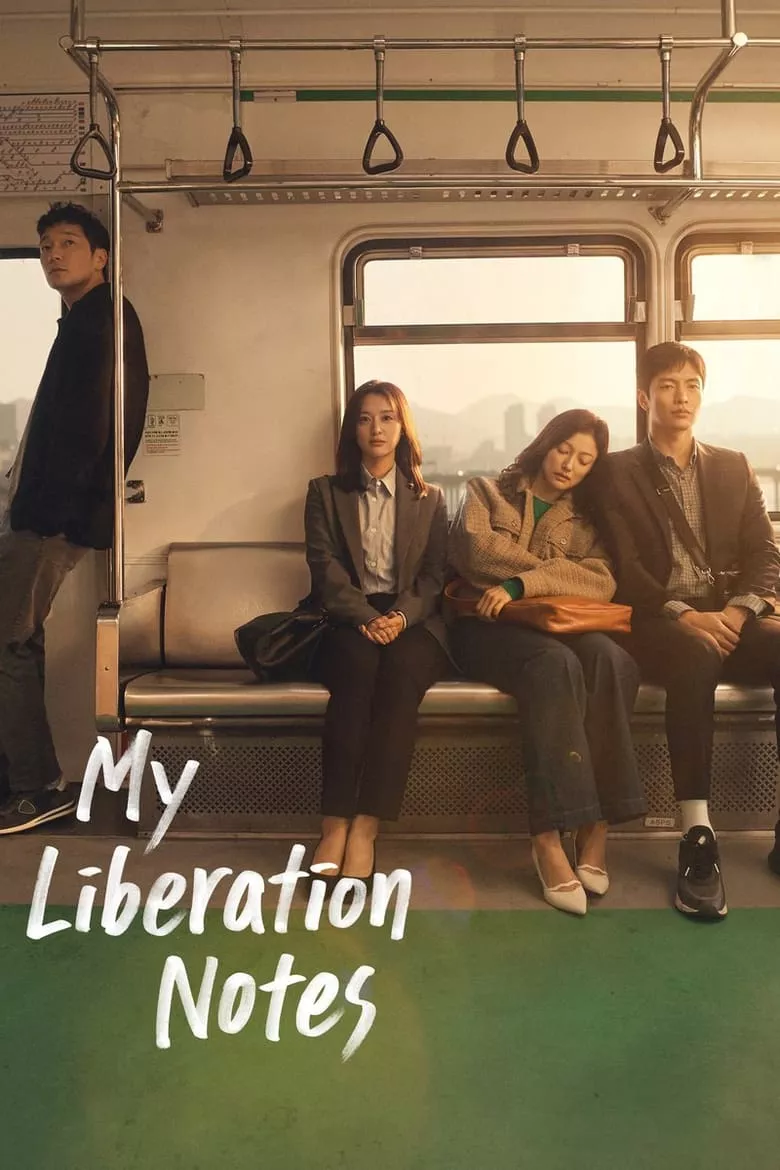 My Liberation Notes: ปล่อยใจสู่เสรี - เว็บดูหนังดีดี ดูหนังออนไลน์ 2022 หนังใหม่ชนโรง