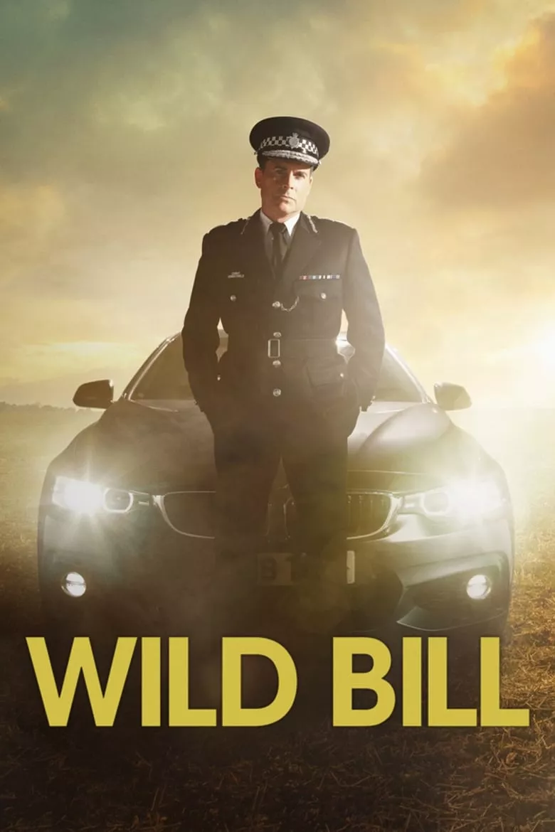 Wild Bill - เว็บดูหนังดีดี ดูหนังออนไลน์ 2022 หนังใหม่ชนโรง