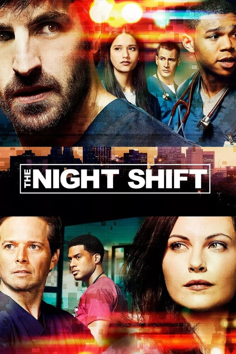 The Night Shift : ทีมแพทย์สยบคืนวิกฤติ - เว็บดูหนังดีดี ดูหนังออนไลน์ 2022 หนังใหม่ชนโรง