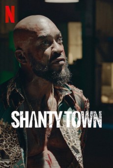 Shanty Town : เมืองสลัม - เว็บดูหนังดีดี ดูหนังออนไลน์ 2022 หนังใหม่ชนโรง