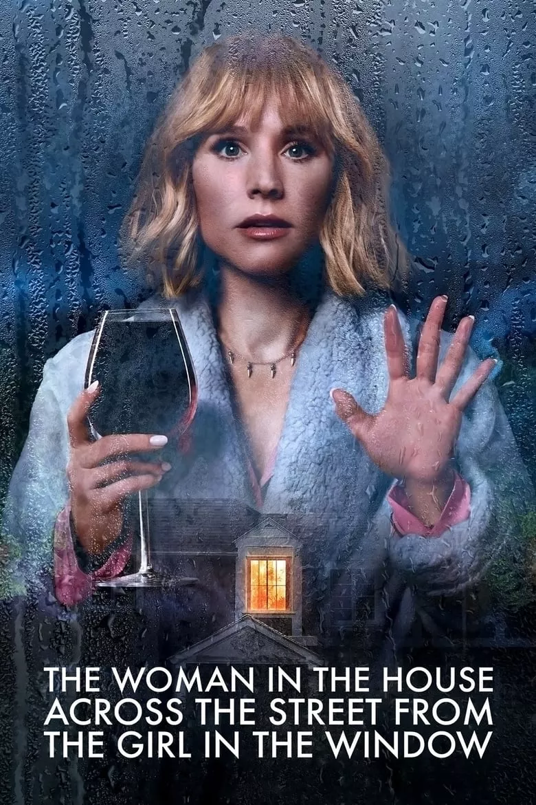 The Woman in the House Across the Street from the Girl in the Window : ลางหลอน ซ่อนมรณะจ๊ะ - เว็บดูหนังดีดี ดูหนังออนไลน์ 2022 หนังใหม่ชนโรง