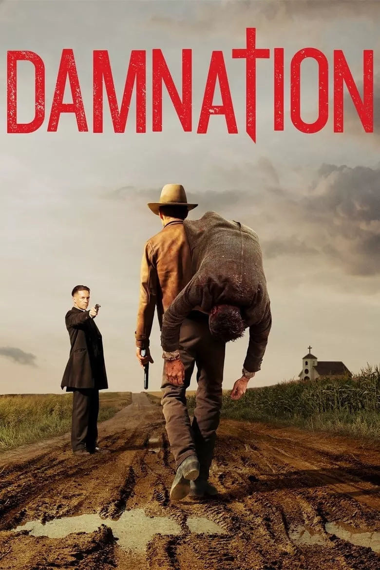 Damnation : แผ่นดินเดือด - เว็บดูหนังดีดี ดูหนังออนไลน์ 2022 หนังใหม่ชนโรง