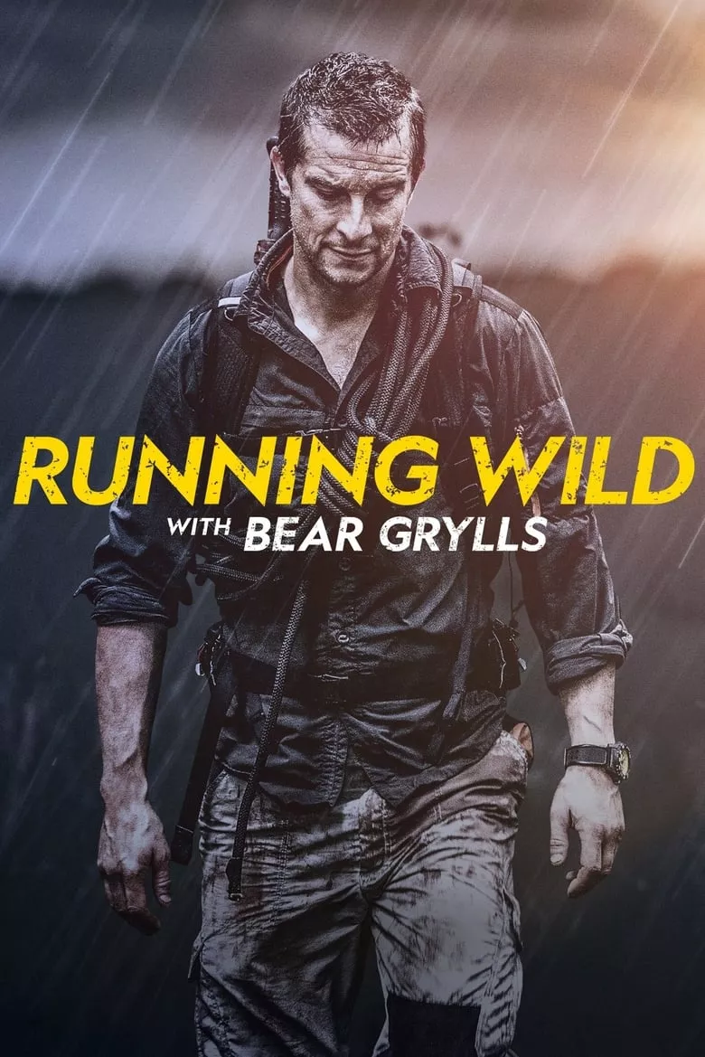 Running Wild with Bear Grylls : วิ่งเข้าป่าท้ามฤตยู - เว็บดูหนังดีดี ดูหนังออนไลน์ 2022 หนังใหม่ชนโรง