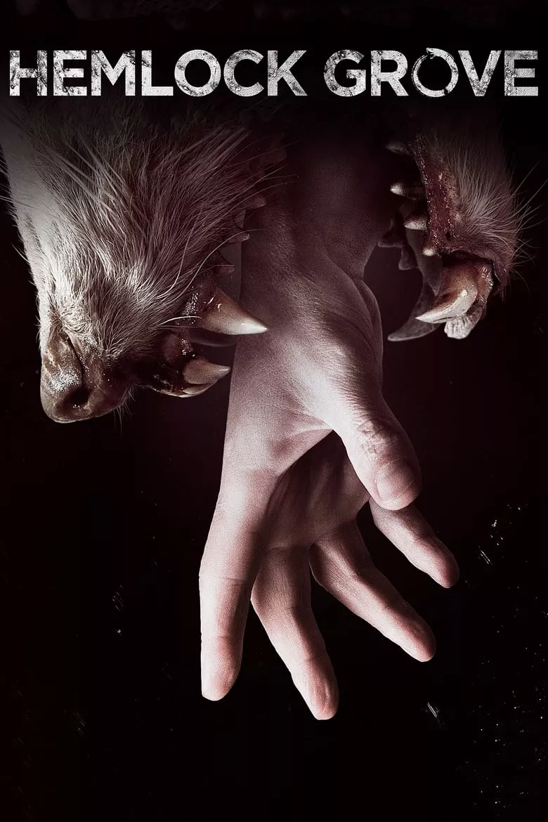 Hemlock Grove : เฮมล็อกโกรฟ - เว็บดูหนังดีดี ดูหนังออนไลน์ 2022 หนังใหม่ชนโรง