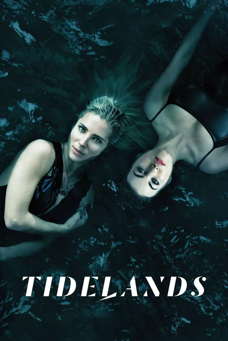 Tidelands : ไทด์แลนด์ส เสน่ห์ร้ายในน้ำ - เว็บดูหนังดีดี ดูหนังออนไลน์ 2022 หนังใหม่ชนโรง