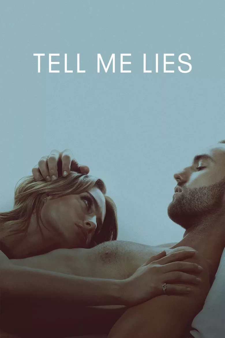 Tell Me Lies - เว็บดูหนังดีดี ดูหนังออนไลน์ 2022 หนังใหม่ชนโรง