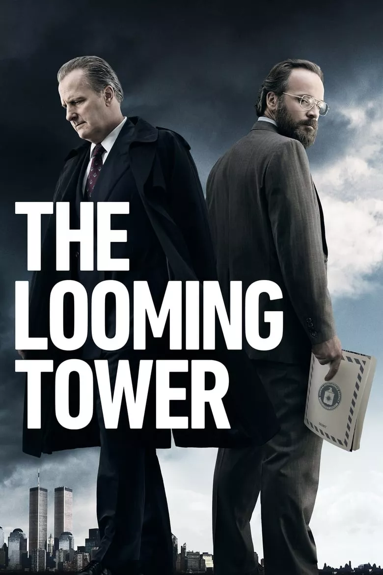 The Looming Tower - เว็บดูหนังดีดี ดูหนังออนไลน์ 2022 หนังใหม่ชนโรง