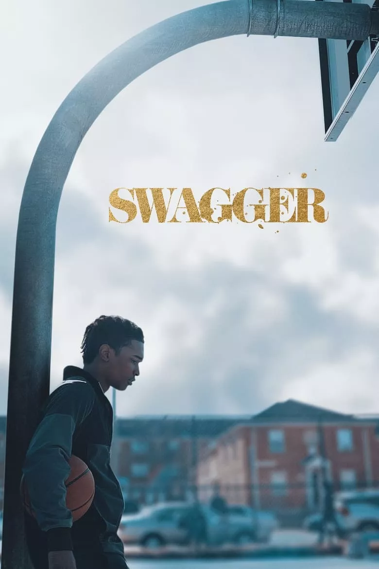 Swagger - เว็บดูหนังดีดี ดูหนังออนไลน์ 2022 หนังใหม่ชนโรง