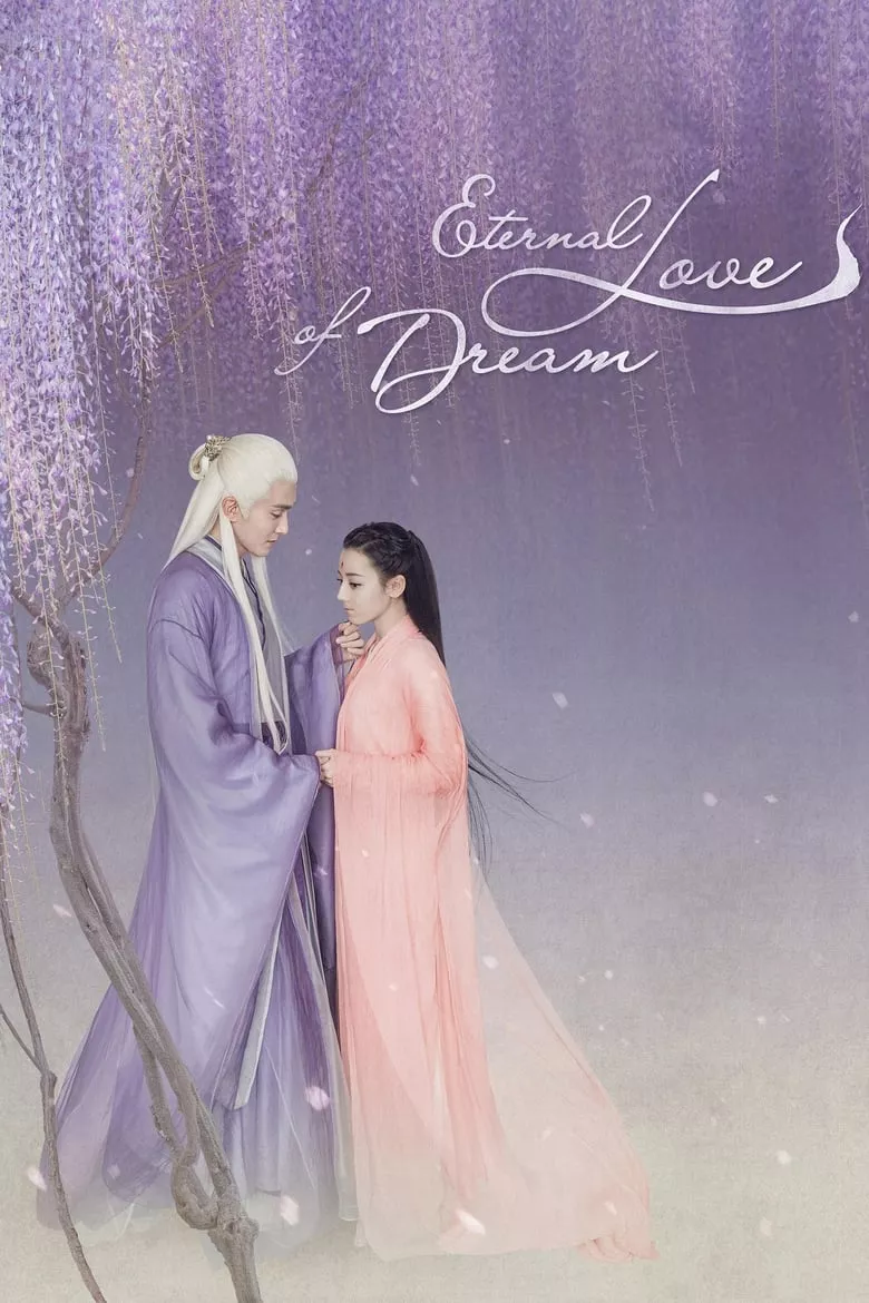 Eternal Love Of Dream | สามชาติสามภพ ลิขิตเหนือเขนย - เว็บดูหนังดีดี ดูหนังออนไลน์ 2022 หนังใหม่ชนโรง