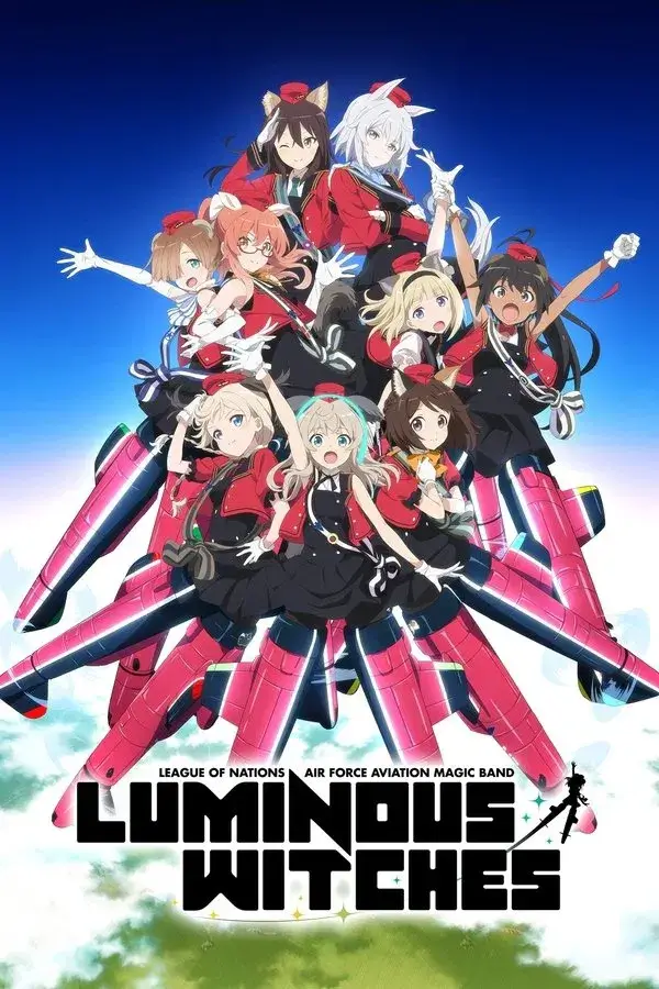 League of Nations Air Force Aviation Magic Band Luminous Witches (Luminous Witches) : ลูมินัส วิทเชส กองบินดุริยางค์เวทมนตร์ - เว็บดูหนังดีดี ดูหนังออนไลน์ 2022 หนังใหม่ชนโรง