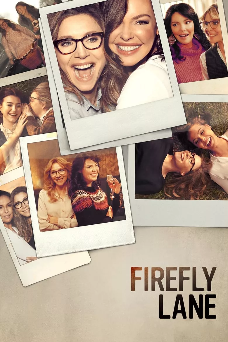 Firefly Lane : ไฟร์ฟลายเลน มิตรภาพและความทรงจำ - เว็บดูหนังดีดี ดูหนังออนไลน์ 2022 หนังใหม่ชนโรง