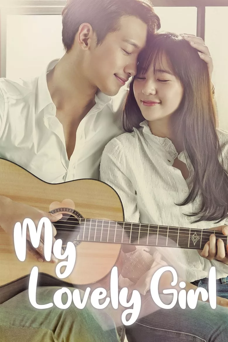 My Lovely Girl : เพลงรัก หัวใจเลิฟ - เว็บดูหนังดีดี ดูหนังออนไลน์ 2022 หนังใหม่ชนโรง