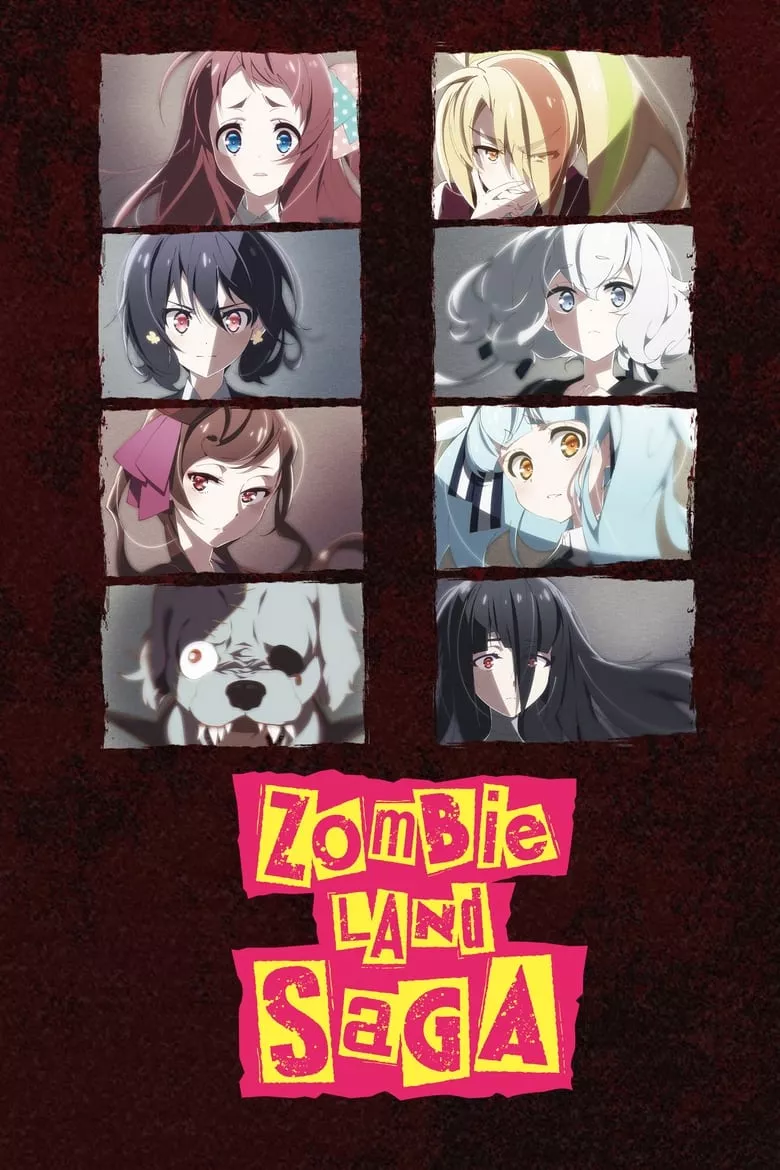 Zombieland Saga : ปั้นซอมบี้ให้เป็นไอดอล - เว็บดูหนังดีดี ดูหนังออนไลน์ 2022 หนังใหม่ชนโรง