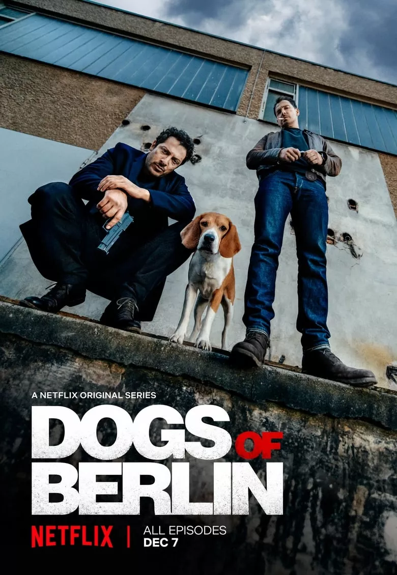 Dogs of Berlin : เบอร์ลินเดือด - เว็บดูหนังดีดี ดูหนังออนไลน์ 2022 หนังใหม่ชนโรง