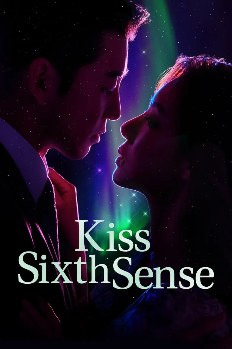 Kiss Sixth Sense : จูบล้วงห้วงลึก - เว็บดูหนังดีดี ดูหนังออนไลน์ 2022 หนังใหม่ชนโรง