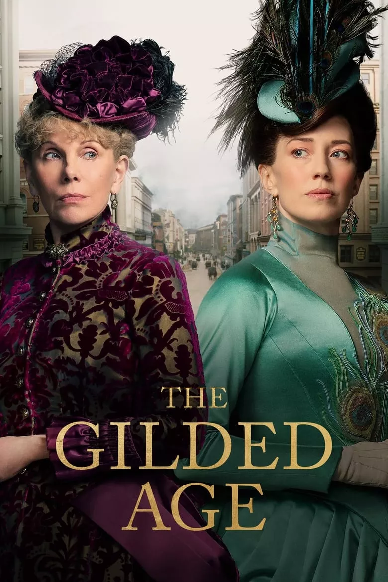 The Gilded Age - เว็บดูหนังดีดี ดูหนังออนไลน์ 2022 หนังใหม่ชนโรง