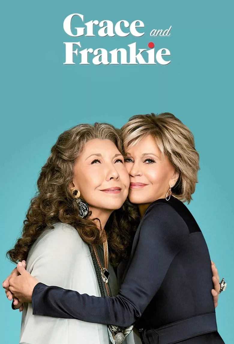 Grace and Frankie : เกรซ แอนด์ แฟรงกี้ - เว็บดูหนังดีดี ดูหนังออนไลน์ 2022 หนังใหม่ชนโรง