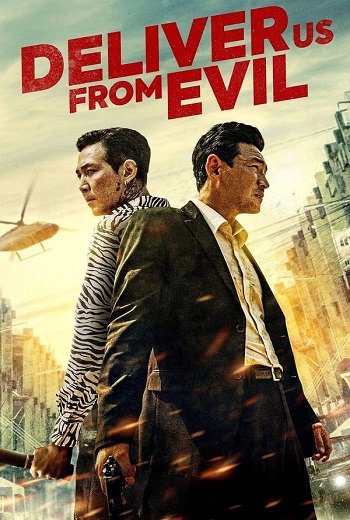 Deliver Us from Evil ให้มันจบที่นรก (2020) [พากย์ไทยโรง บรรยายไทยแปล] เต็มเรื่อง