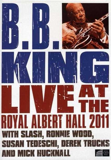 B.B. King: Live At The Royal Albert Hall