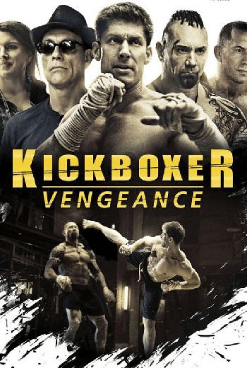ดูหนัง Kickboxer: Vengeance (2016) เต็มเรื่อง - เว็บดูหนังดีดี ดูหนังออนไลน์ 2020 หนังใหม่ชนโรง