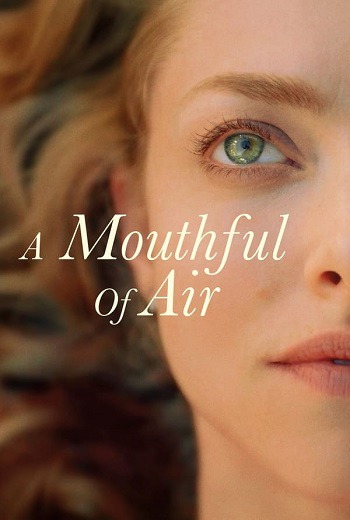 A Mouthful of Air (2021) [บรรยายไทยมาสเตอร์] เต็มเรื่อง