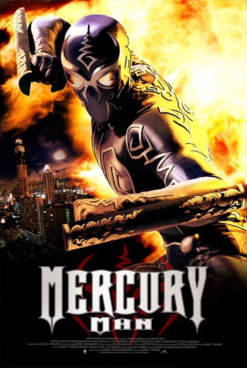 Mercury Man มนุษย์เหล็กไหล (2006)