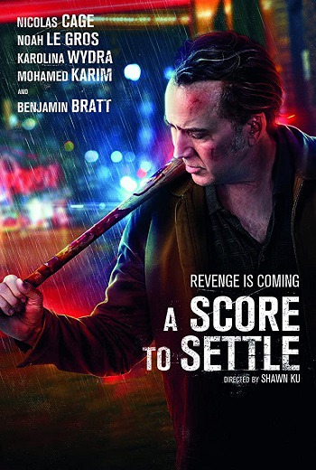 A Score to Settle ปิดบัญชีแค้น (2019)  เต็มเรื่อง