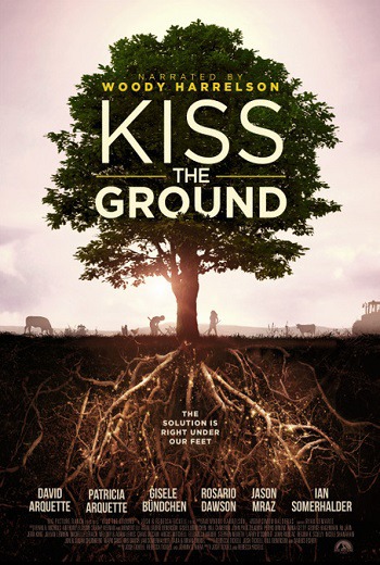 Kiss the Ground จุมพิตแด่ผืนดิน (2020) บรรยายไทย เต็มเรื่อง