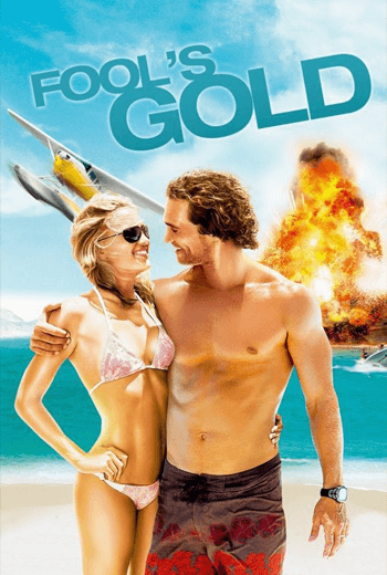 ดูหนัง  Fool's Gold ฟูลส์ โกลด์ ตามล่าตามรัก ขุมทรัพย์มหาภัย 2008 เต็มเรื่อง - เว็บดูหนังดีดี ดูหนังออนไลน์ 2020 หนังใหม่ชนโรง