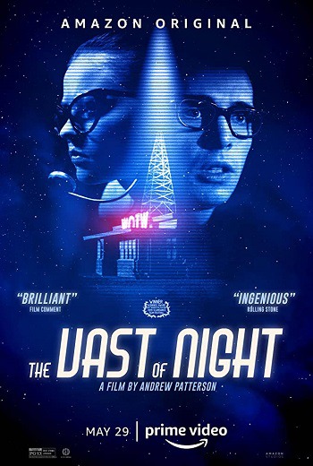 The Vast of Night  เดอะ แวสต์ ออฟ ไนต์  (2020)  บรรยายไทย  เต็มเรื่อง